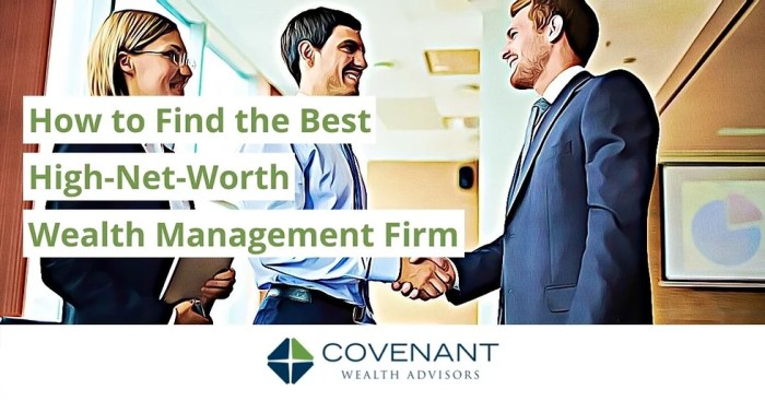 How to Find the Best High-Net-Worth Wealth Management Firm